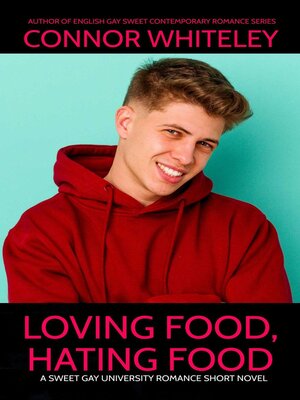 cover image of Loving Food, Hating Food